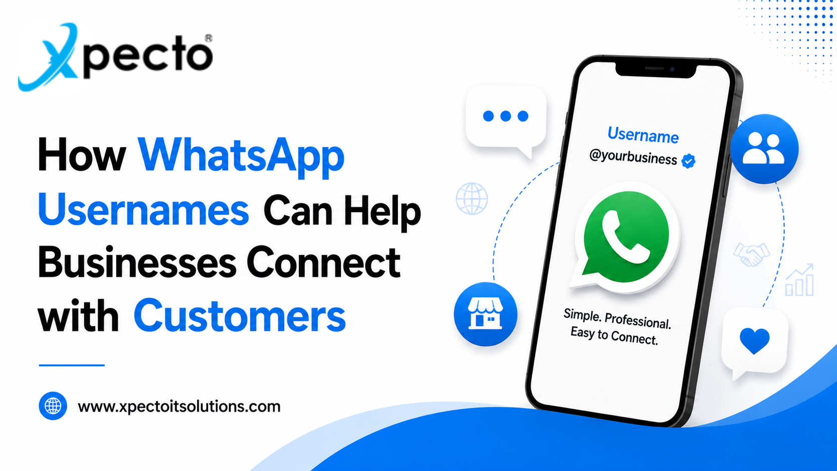How WhatsApp Usernames Can Help Businesses Connect with Customers