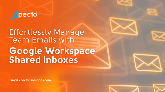 Effortlessly Manage Team Emails with Google Workspace Shared Inboxes