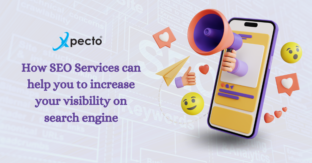 How SEO services can help you to increase your visibility on search engine