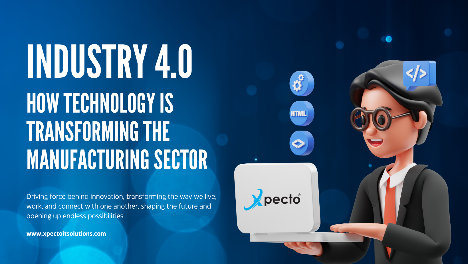 Industry 4.0: How Technology is Transforming the Manufacturing Sector